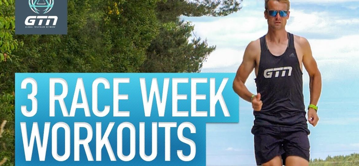 3-Race-Week-Run-Workouts-Essential-Running-Sessions-For-Raceday-Success